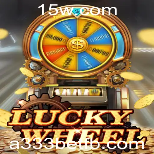 Descubra o Fascinante Mundo de LuckyWheel com a333 bet
